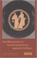 The household as the foundation of Aristotle's polis /
