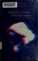 The World without a Self : Virginia Woolf and the novel.