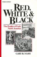 Red, white, and Black : the peoples of early North America /