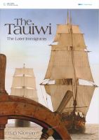 The tauiwi : the later immigrants /