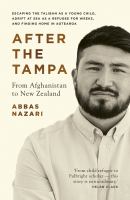 After the Tampa : from Afghanistan to New Zealand /