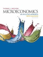 Microeconomics : an intuitive approach with calculus /