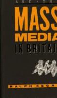 Politics and the mass media in Britain /