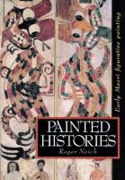 Painted histories : early Maori figurative painting /