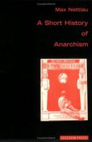 A short history of anarchism /