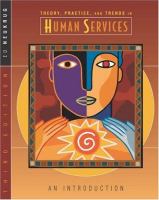 Theory, practice, and trends in human services : an introduction /