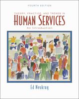 Theory, practice, and trends in human services : an introduction /