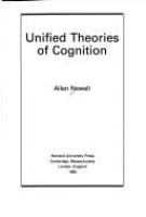 Unified theories of cognition /