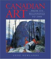 Canadian art : from its beginnings to 2000 /