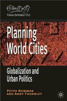 Planning world cities : globalization and urban politics /
