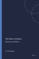 The Silvae of Statius : structure and theme /