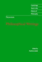 Newton : philosophical writings /