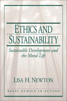 Ethics and sustainability : sustainable development and the moral life /