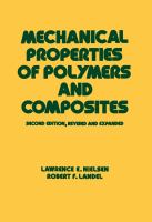 Mechanical properties of polymers and composites /