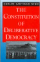 The Constitution of deliberative democracy /