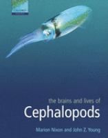 The brains and lives of cephalopods /