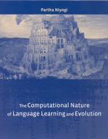 The computational nature of language learning and evolution /