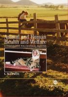 Animal and human health and welfare : a comparative philosophical analysis /