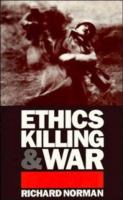 Ethics, killing, and war /