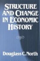 Structure and change in economic history /