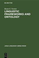 Linguistic frameworks and ontology : a re-examination of Carnap's metaphilosophy /