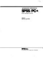 SPSS/PC+ : advanced statistics : for the IBM PC/XT/AT /