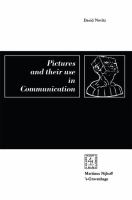 Pictures and their use in communication : a philosophical essay /