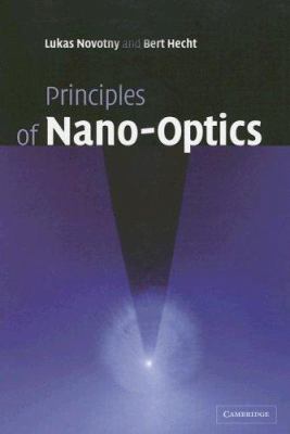 Principles of nano-optics /