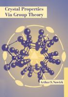 Crystal properties via group theory /