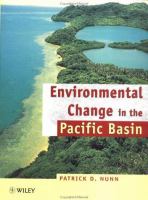 Environmental change in the Pacific Basin : chronologies, causes, consequences /