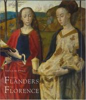 From Flanders to Florence : the impact of Netherlandish painting, 1400-1500 /