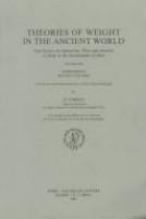 Theories of weight in the ancient world /