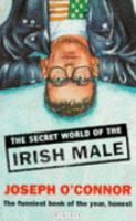 The secret world of the Irish male /