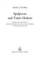 Spalpeens and tattie hokers : history and folklore of the Irish migratory agricultural worker in Ireland and Britain /