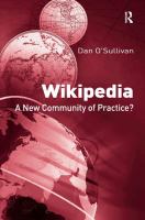 Wikipedia : a new community of practice? /