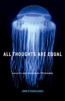 All thoughts are equal Laruelle and nonhuman philosophy /
