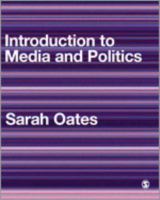Introduction to media and politics /