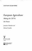 European agriculture : making the CAP fit the future /