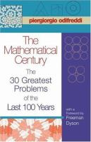 The mathematical century : the 30 greatest problems of the last 100 years /