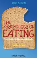 The psychology of eating from healthy to disordered behavior /