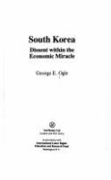 South Korea : dissent within the economic miracle /