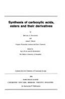 Synthesis of carboxylic acids, esters, and their derivatives /
