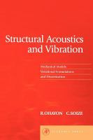 Structural acoustics and vibration : mechanical models, variational formulations and discretization /