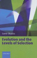 Evolution and the levels of selection /