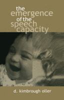 The emergence of the speech capacity /