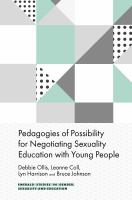Pedagogies of possibility for negotiating sexuality education with young people /