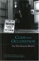 Class and occupation : the New Zealand reality /