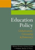 Education policy : globalization, citizenship and democracy /