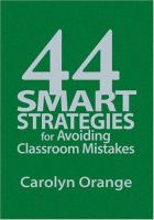44 smart strategies for avoiding classroom mistakes /
