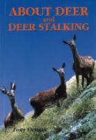 About deer and deer stalking in New Zealand /